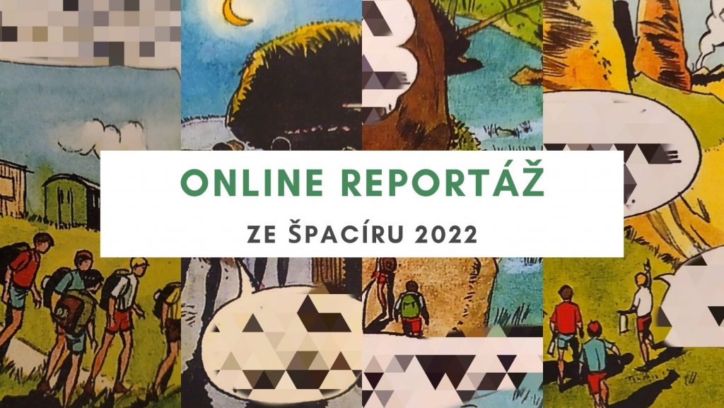 Online reportáž 2022 | Špacír – 100 km / 24 h