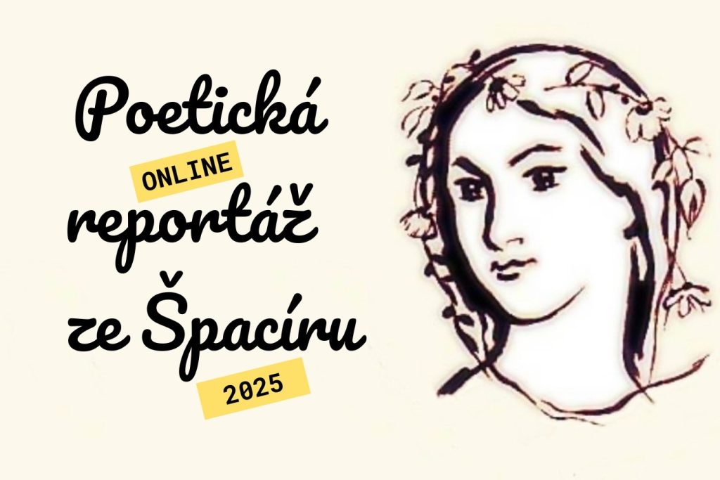 Poetická reportáž ze Špacíru jedna báseň | ŠPACÍR 100 km / 24 h